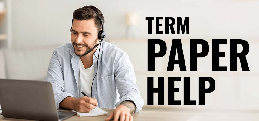 Term Paper Help